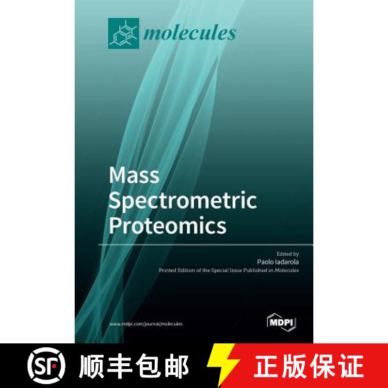 【2-3周达】Mass Spectrometric Proteomics [9783038978268]