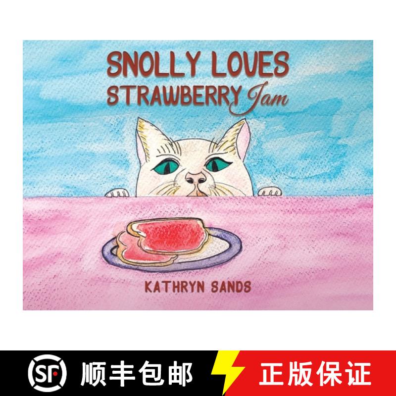【3-4周达】Snolly Loves Strawberry Jam [9781035813377]