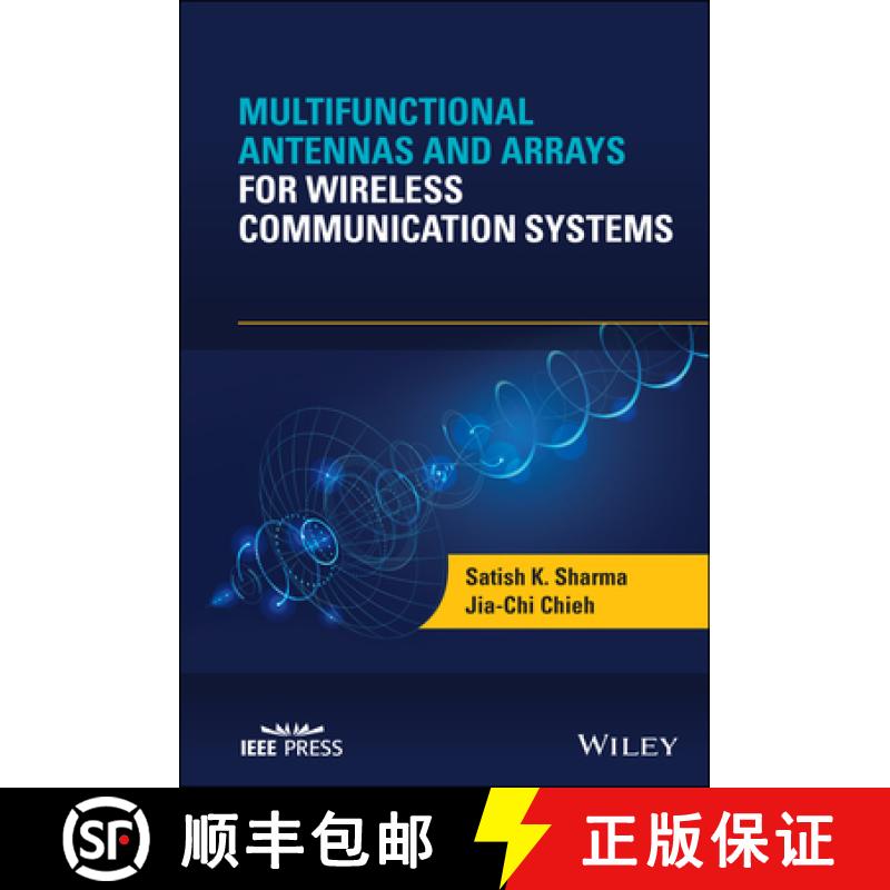 【3-4周达】Multifunctional Antennas and Arrays for Wireless Communication Systems [9781119535058]