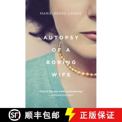 【3-4周达】Autopsy of a Boring Wife [9781487004613]