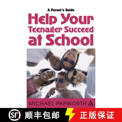 【3-4周达】Help Your Teenager Succeed at School: A Parent's Guide [9780826474247]