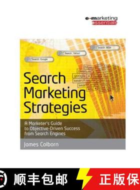 【3-4周达】Search Marketing Strategies: A Marketer's Guide to Objective-Driven Success from Search En... [9780750666183]