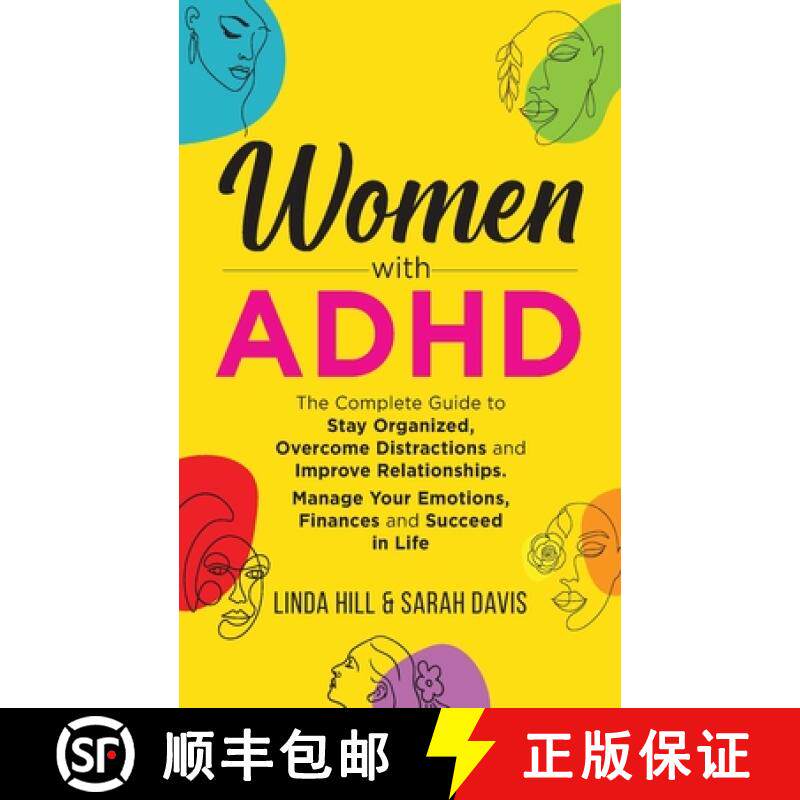 【3-4周达】Women with ADHD: The Complete Guide to Stay Organized, Overcome Distractions, and Improve ... [9798986316260]