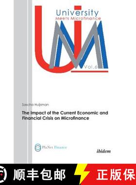 【3-4周达】The Impact of the Current Economic and Financial Crisis on Microfinance. [9783838202358]