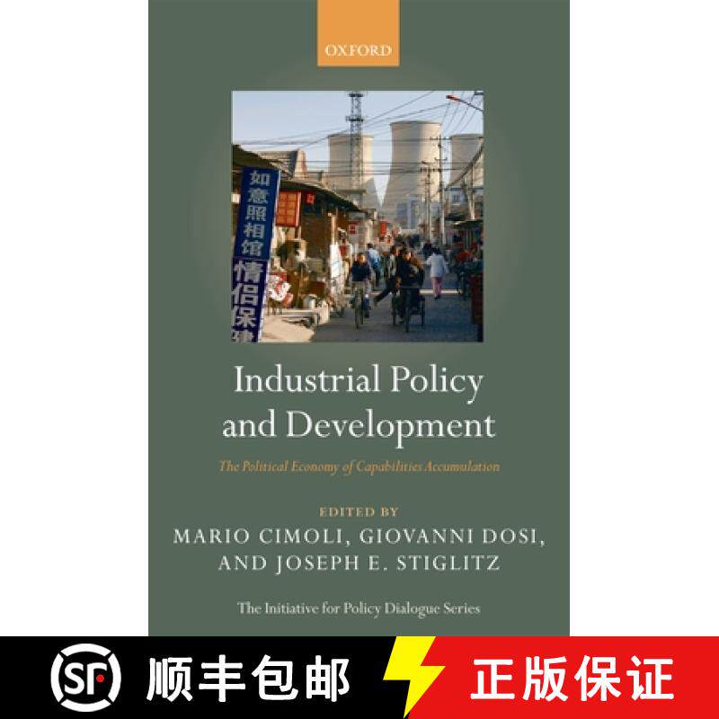 【3-4周达】Industrial Policy and Development: The Political Economy of Capabilities Accumulation [9780199235278]