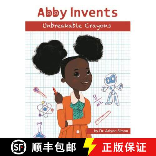 【3-4周达】精装 Abby Invents Unbreakable Crayons [9781732197510]