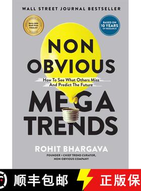 【3-4周达】Non Obvious Megatrends : How to See What Others Miss and Predict the Future [9781646870028]