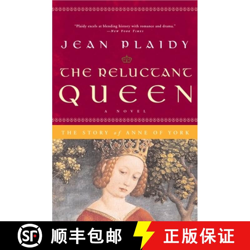 【3-4周达】The Reluctant Queen: The Story of Anne of York [9780307346155]