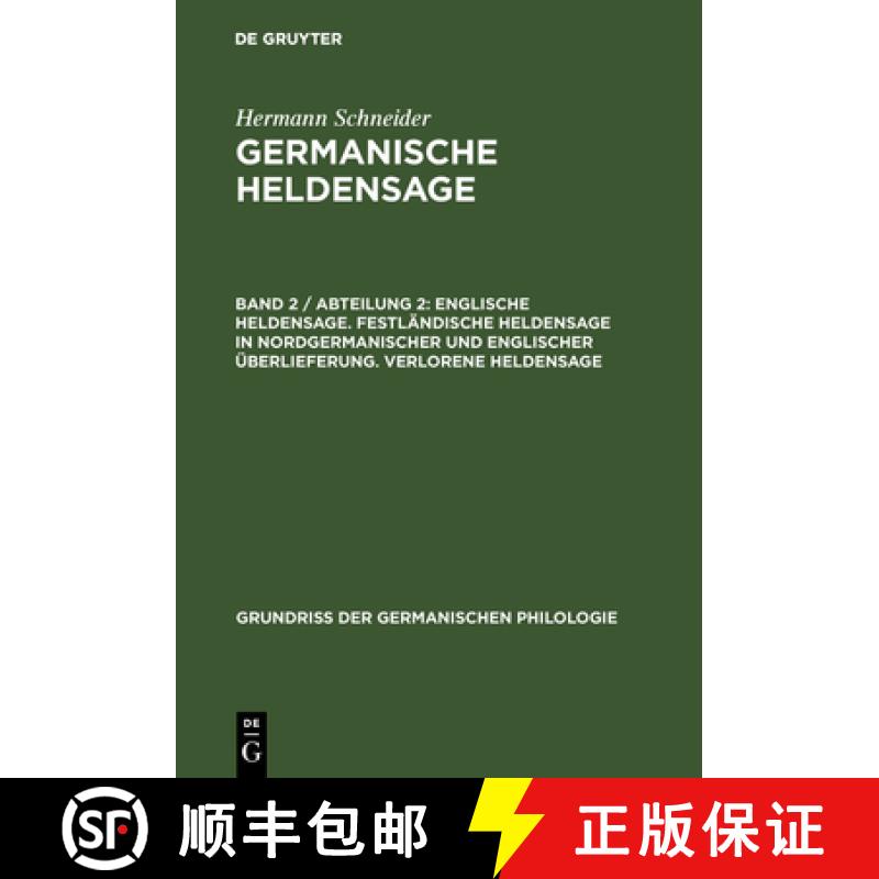 【3-4周达】精装 Germanische Heldensage, Band 2 / Abteilung 2, Englische Heldensage. Festlandische Hel... [9783110092653]图片