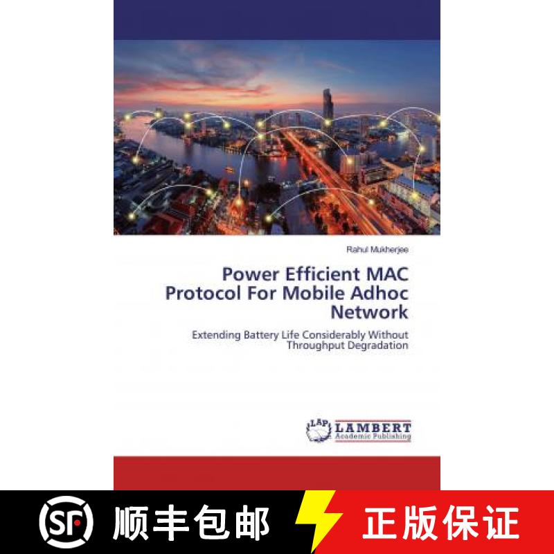 预订 Power Efficient MAC Protocol For Mobile Adhoc Network [9786139986125]