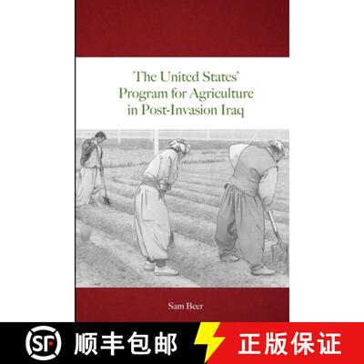 预订 The United States' Program for Agriculture in Post-Invasion Iraq [9781365483264]