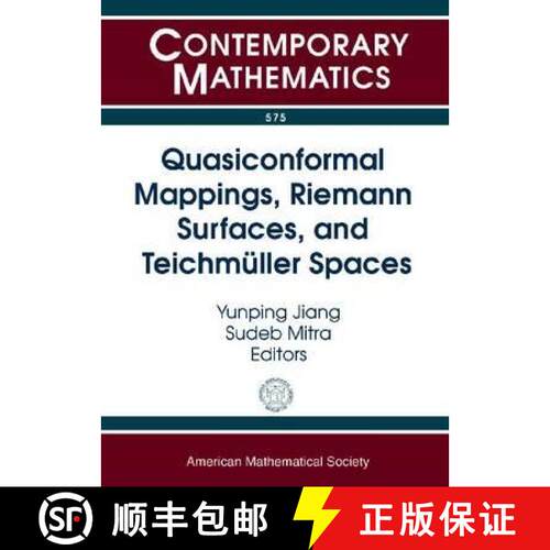 【3-4周达】Quasiconformal Mappings, Riemann Surfaces, and Teichmuller Spaces: AMS Special Session in ... [9780821853405]