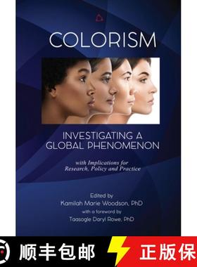 预订 Colorism: Investigating a Global Phenomenon [9781647130190]