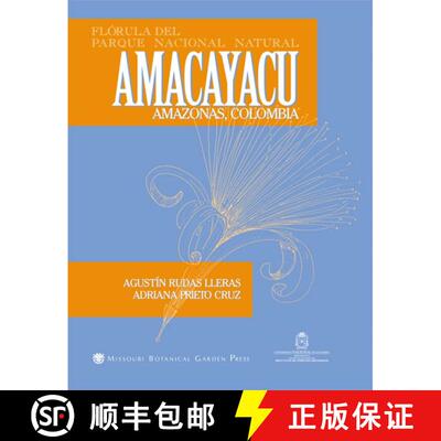 预订 Florula del Parque Nacional Natural Amacayacu, Amazonas, Colombia [9781930723399]