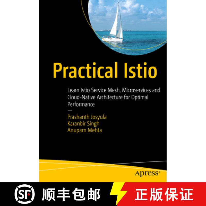 【3-4周达】Practical Istio : Learn Istio Service Mesh, Microservices, and Cloud-Native Architecture f... [9798868815720]
