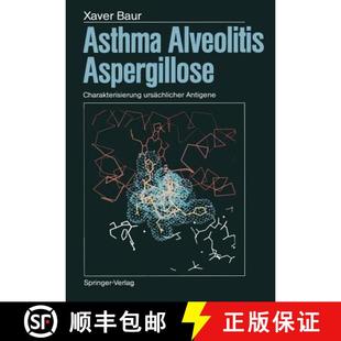 Asthma Alveolitis Antigene 9783642711763 Ursächlicher 4周达 Charakterisierung Aspergillose
