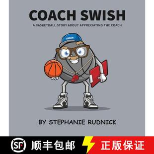 Appreciating 9781998463305 Coach Basketball Story 3周达 Swish The About