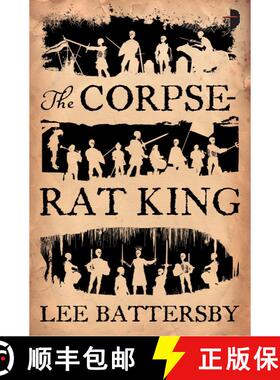 【3-4周达】The Corpse-Rat King [9780857662873]