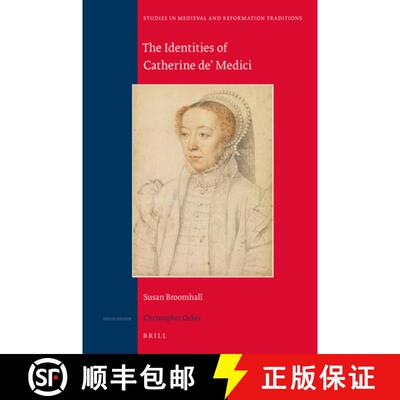 预订 The Identities of Catherine de' Medici [9789004360822]