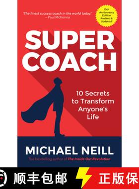 【3-4周达】Supercoach: 10 Secrets to Transform Anyone's Life: 10th Anniversary Edition [9781788171625]