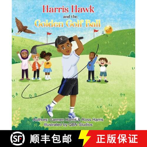 【3-4周达】精装 Harris Hawk and the Golden Golf Ball [9798986797502]