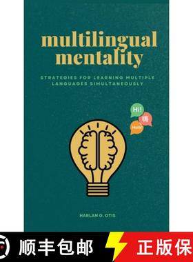 【3-4周达】Multilingual Mentality: Strategies for Learning Multiple Languages Simultaneously [9781963369175]