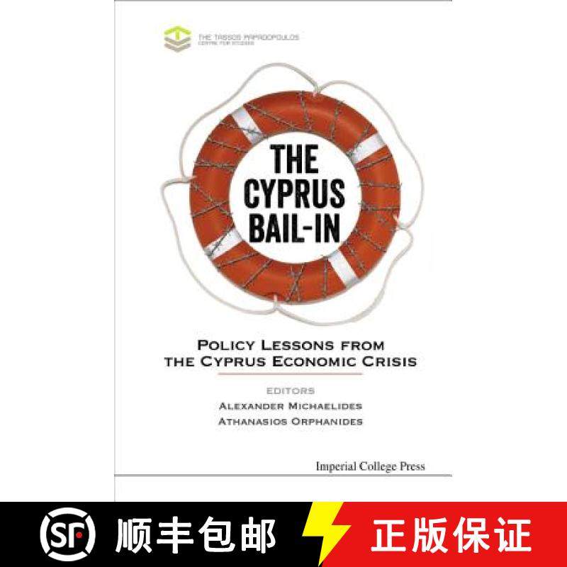 【3-4周达】Cyprus Bail-in, The: Policy Lessons From The Cyprus Economic Crisis [9781783268757]