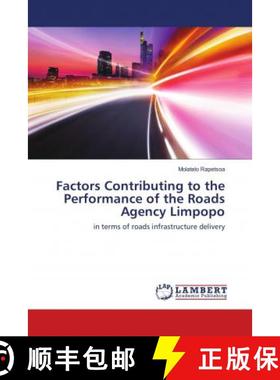预订 Factors Contributing to the Performance of the Roads Agency Limpopo [9786139577866]