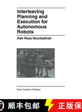 【3-4周达】Interleaving Planning and Execution for Autonomous Robots [9781461379003]
