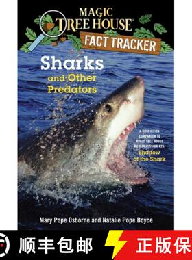 【3-4周达】Sharks and Other Predators: A Nonfiction Companion to Magic Tree House #53: Shadow of the ... [9780385386418]
