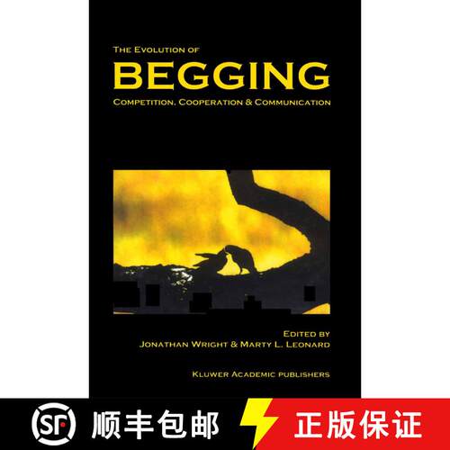 【3-4周达】The Evolution of Begging : Competition, Cooperation and Communication [9789048159970]