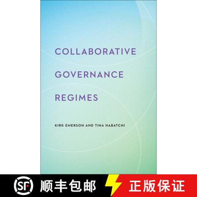 【3-4周达】Collaborative Governance Regimes [9781626162525]