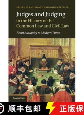【3-4周达】Judges and Judging in the History of the Common Law and Civil Law: From Antiquity to Moder... [9781107018976]