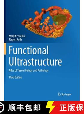 【3-4周达】Functional Ultrastructure : Atlas of Tissue Biology and Pathology [9783709120002]