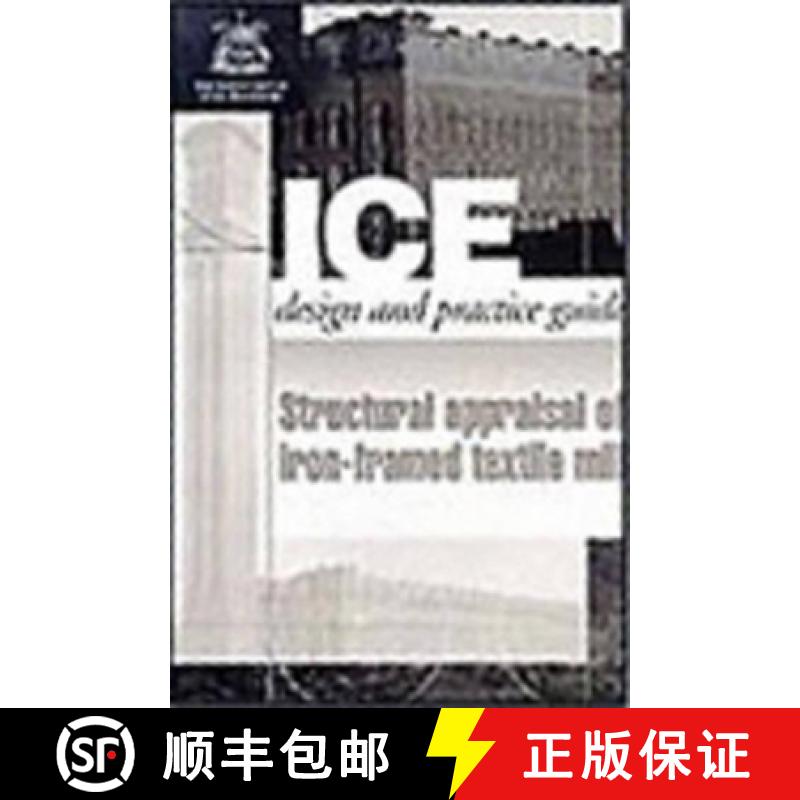 【3-4周达】Structural Appraisal of Iron Framed Textile Mills [9780727727138]