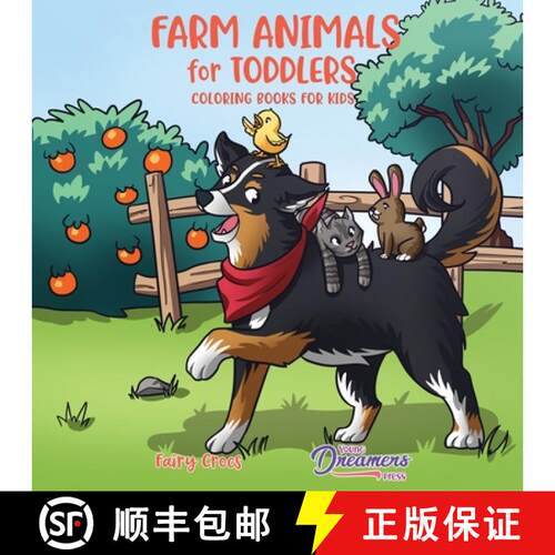 【3-4周达】Farm Animals for Toddlers: Little Farm Life Coloring Books for Kids Ages 2-4, 6-8 [9781989387887]