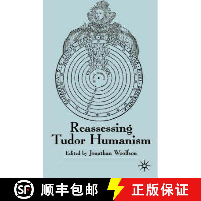 【3-4周达】Reassessing Tudor Humanism [9780333971444]