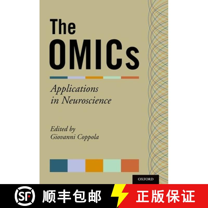 【2-3周达】The Omics: Applications in Neuroscience [9780199855452]