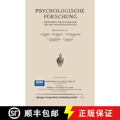 【3-4周达】Psychologische Forschung: Zeitschrift für Psychologie und ihre Grenzwissenschaften [9783662280751]