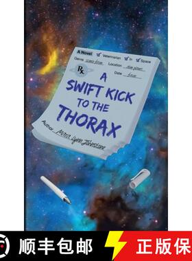【3-4周达】A Swift Kick to the Thorax [9798218088071]