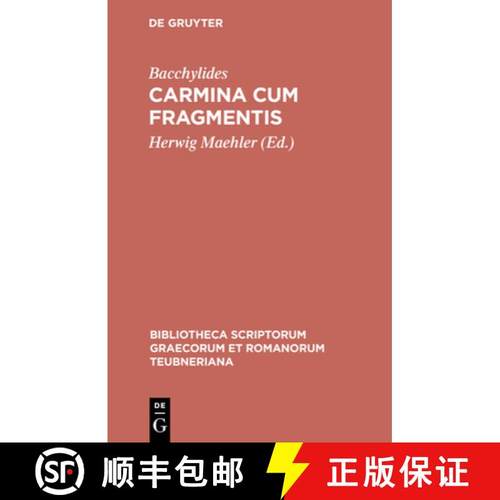 【3-4周达】Carmina Cum Fragmentis: Eleventh Revised Edition [9783598711169]