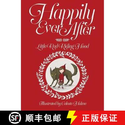 【3-4周达】Happily Ever After: Little Red Riding Hood [9780995625532]