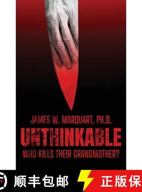 预订 Unthinkable: Who Kills Their Grandmother? [9781639885695]