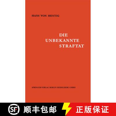 【3-4周达】Die Unbekannte Straftat [9783540031635]