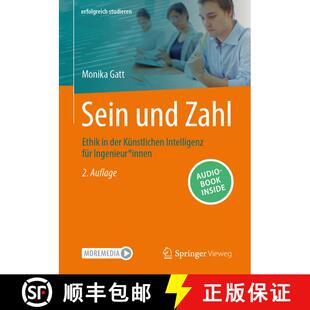 【3-4周达】Sein und Zahl: Ethik in der Künstlichen Intelligenz für Ingenieur*innen (2. Auflage 2025) [9783662705919]