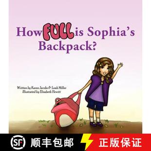 【3-4周达】How Full is Sophia's Backpack? [9780985044008]