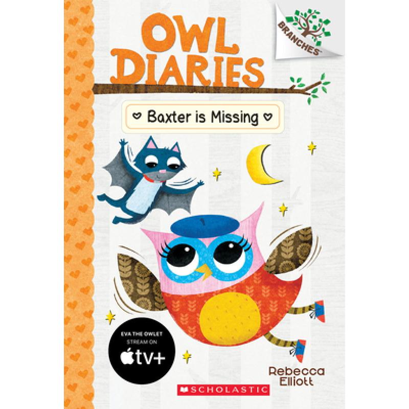 Baxter Is Missing: A Branches Book(Owl Diaries#6): Volume 6[9781338042849]-封面