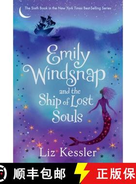 【3-4周达】Emily Windsnap and the Ship of Lost Souls [9780763690908]