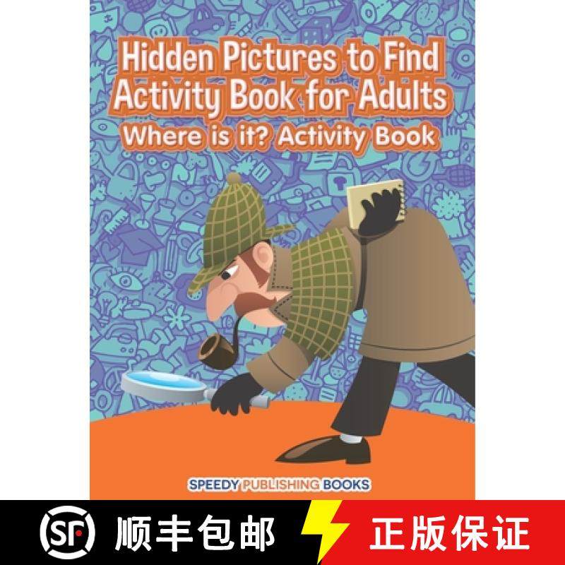预订 Hidden Pictures to Find Activity Book for Adults: Where is it? Activity Book [9798869442512]