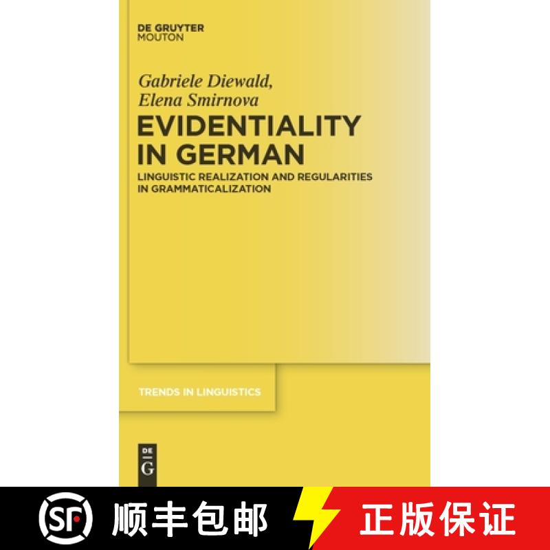 预订 Evidentiality in German: Linguistic Realization and Regularities in Grammaticalization [9783110240696]